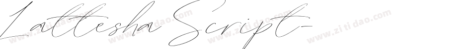 Lattesha Script字体转换